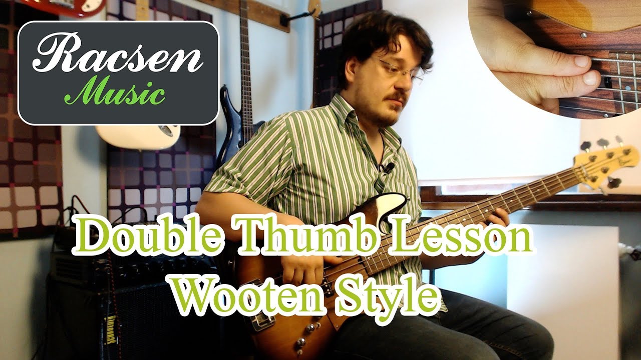 Victor Wooten Style Double Thumb Slap Lesson Part 1 (English)