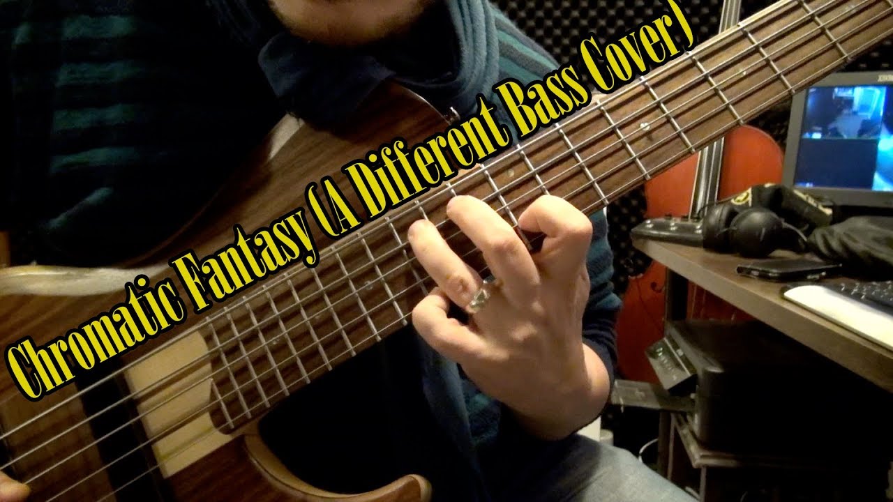 Chromatic Fantasy (A Different Bass Cover)